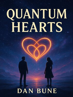 cover image of Quantum Hearts